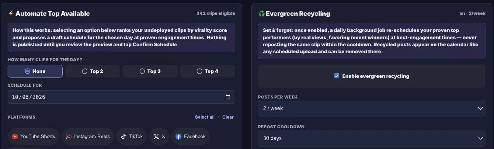 Two ChopHub automation panels. Automate Top Available, with 342 clips eligible: it ranks undeployed clips by virality score and proposes a draft schedule at proven engagement times, publishing nothing until confirmed, with Top 2, 3 or 4 and platform choices. Evergreen Recycling: a daily job re-schedules proven top performers by real views at best-engagement times without reposting inside the cooldown, with posts-per-week, a 30-day cooldown and platform settings.